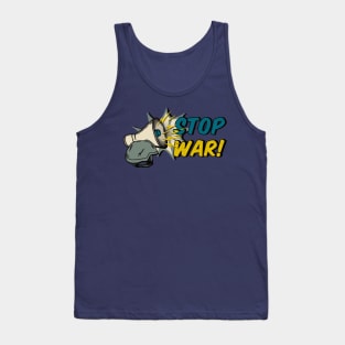 Stop War! Make Love Not War! Tank Top